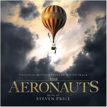 Виниловая пластинка OST, The Aeronauts (Steven Price) (0602508321481)