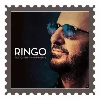 Виниловая пластинка Ringo Starr, Postcards From Paradise (0602547237057)