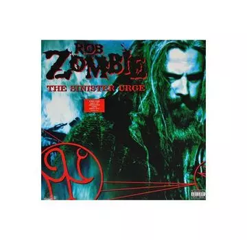 Виниловая пластинка Rob Zombie, The Sinister Urge (0602557670752)