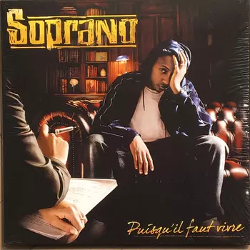 Виниловая пластинка Soprano, Puisqu'Il Faut Vivre (0190295369521)