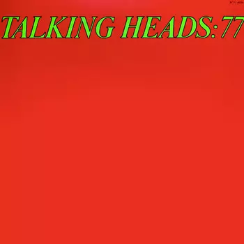 Виниловая пластинка Talking Heads, Talking Heads: 77 (0603497846177)