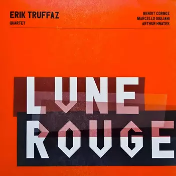 Виниловая пластинка Truffaz, Erik, Lune Rouge (0190295413293)