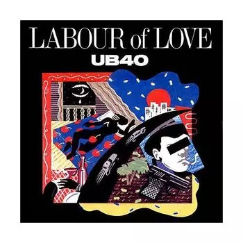 Виниловая пластинка UB40, Labour Of Love (0602547161116)