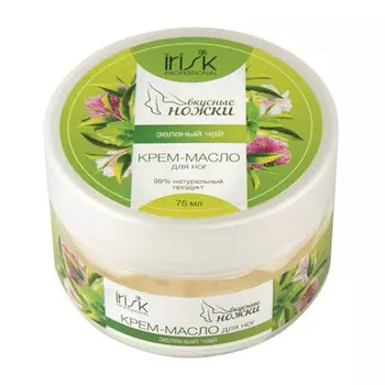 IRISK, Крем-масло «Вкусные ножки», зеленый чай, 75 мл