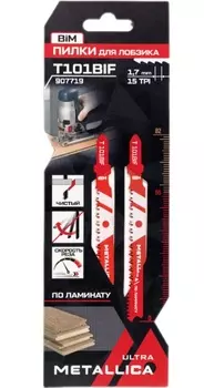 Пилки для лобзика по дереву и ЛДСП METALLICA Ultra T101BIF, 82/56мм шаг 1,7мм, BiM чистый рез 2шт 907719