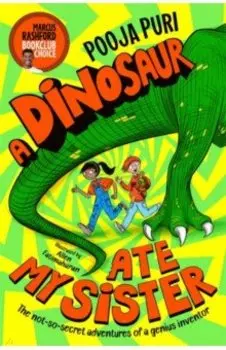 A Dinosaur Ate My Sister