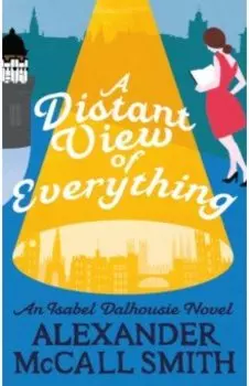 A Distant View of Everything