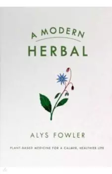 A Modern Herbal