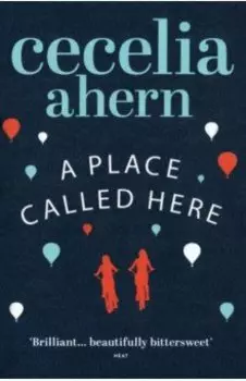 A Place Called Here