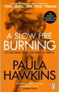 A Slow Fire Burning