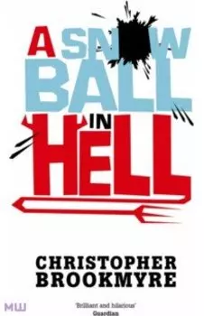 A Snowball In Hell