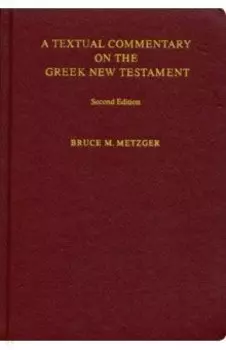 A Textual Commentary on the Greek New Testament