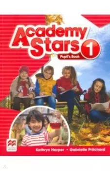 Academy Stars. Level 1. Pupil's Book Pack