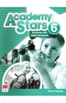 Academy Stars. Level 6. Workbook with Digital Workbook