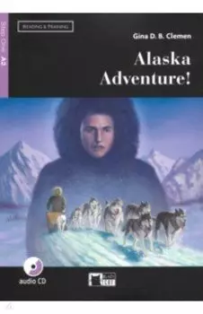 Alaska adventure! A2 (+CD)