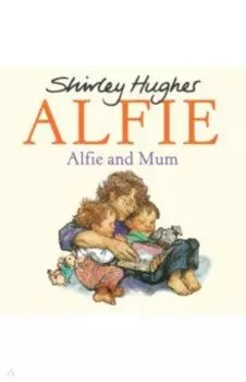 Alfie and Mum