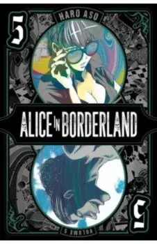 Alice in Borderland. Volume 5