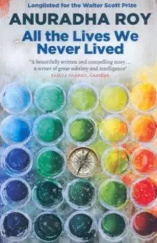 All the Lives We Never Lived