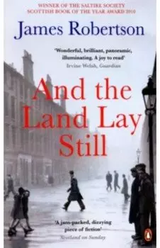 And the Land Lay Still