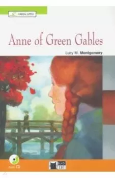 Anne Of Green Gables (+CD)