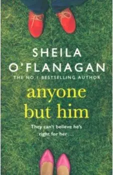 Anyone but Him