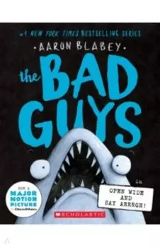 Bad Guys in Open Wide and Say Arrrgh