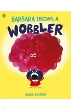 Barbara Throws A Wobbler