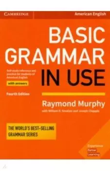 Basic Grammar in Use. Student's Book with Answers. Self-study Reference and Practice for Students