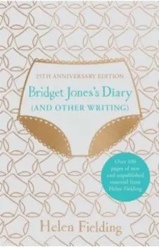 Bridget Jones's Diary (And Other Writing)