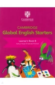 Cambridge Global English. Starters. Learner's Book B