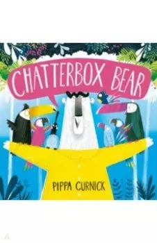 Chatterbox Bear