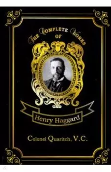 Colonel Quaritch,V.C.