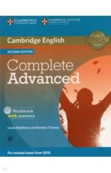 Complete. Advanced. Second Edition. Workbook with Answers (+CD)