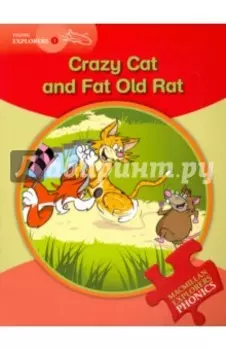 Crazy Cat and Fat Old Rat