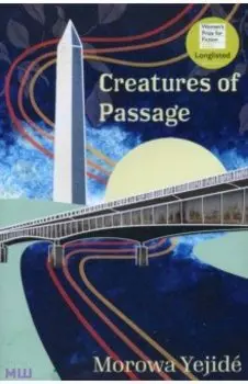 Creatures of Passage