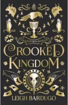 Crooked Kingdom. Collector's Edition