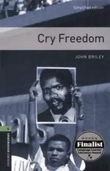 Cry Freedom. Level 6