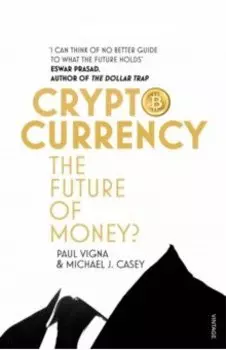 Cryptocurrency. The Future of Money?