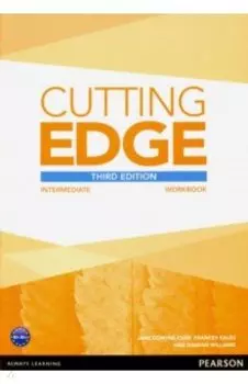 Cutting Edge. 3rd Edition. Intermediate. Workbook without Key