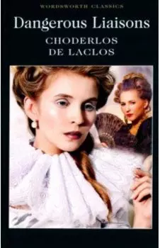 Dangerous Liaisons