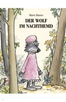 Der Wolf im Nachthemd