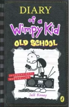 Diary of a Wimpy Kid. Old School