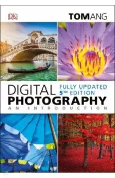 Digital Photography an Introduction