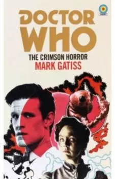 Doctor Who. The Crimson Horror