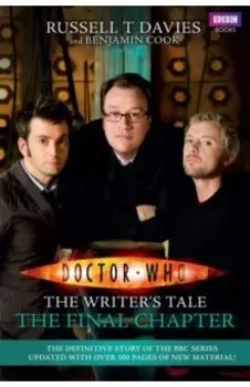 Doctor Who. The Writer's Tale. The Final Chapter