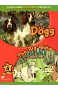 Dogs. The Big Show. Level 4