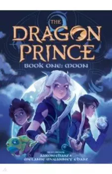 Dragon Prince. Book One. Moon