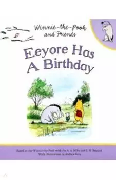 Eeyore Has A Birthday