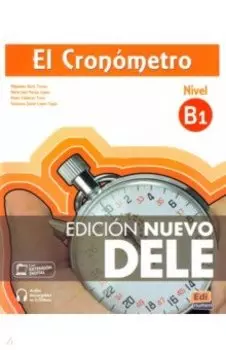 El Cronometro. Nivel B1. Edicion Nuevo Dele