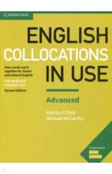 English Collocations in Use. Advanced. Second Edition. Book with Answers